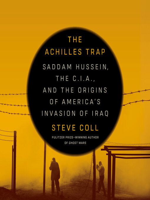 Title details for The Achilles Trap by Steve Coll - Available